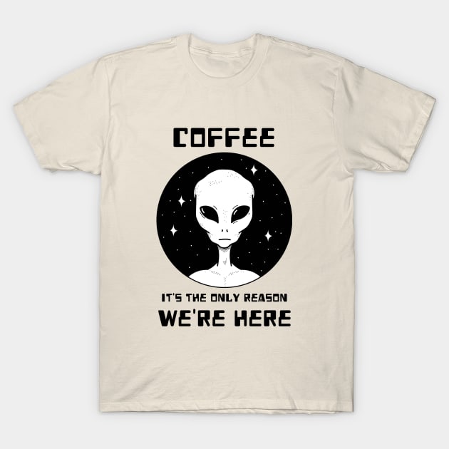 Funny coffee lover gift T-Shirt by Iskapa